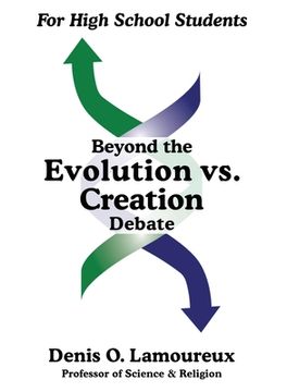 portada Beyond the Evolution vs. Creation Debate 