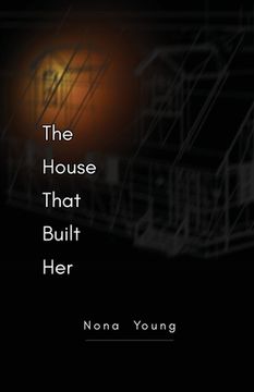 portada The House That Built Her (en Inglés)