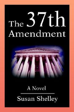 portada the 37th amendment (in English)