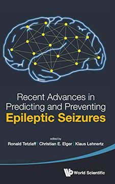 portada Recent Advances in Predicting and Preventing Epileptic Seizures - Proceedings of the 5th International Workshop on Seizure Prediction (en Inglés)