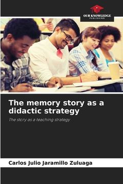 portada The memory story as a didactic strategy (en Inglés)