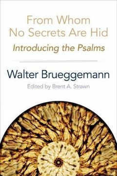portada From Whom No Secrets Are Hid: Introducing the Psalms (in English)
