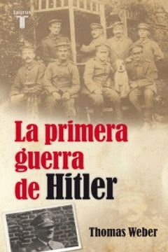 portada PRIMERA GUERRA DE HITLER, LA (in Spanish)