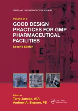 portada Good Design Practices for gmp Pharmaceutical Facilities (Drugs and the Pharmaceutical Sciences) (en Inglés)