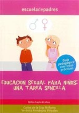 portada Educacion sexual de los niños - una tarea sencilla (Escuela De Padres)