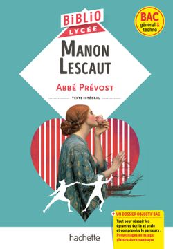 portada MANON LESCAUT : TEXTE INTEGRAL : BAC GENERAL & TECHNO (en Francés)