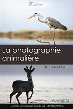 portada La Photographie Animalière: Guide Pratique (en Francés)