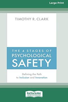 portada The 4 Stages of Psychological Safety: Defining the Path to Inclusion and Innovation (in English)