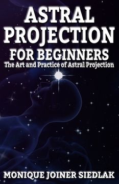 portada Astral Projection for Beginners (en Inglés)
