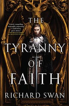 portada The Tyranny of Faith (Empire of the Wolf, 2) 