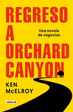 portada Regreso a Orchard Canyon (in Spanish)