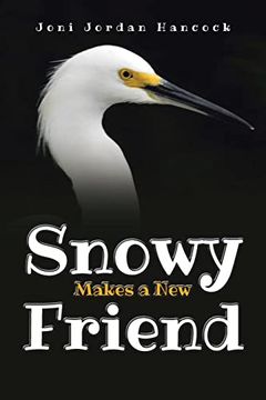 portada Snowy Makes a new Friend (in English)