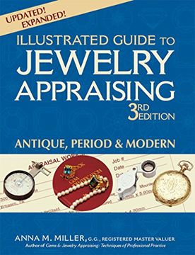 portada Illustrated Guide to Jewelry Appraising: Antique, Period & Modern (en Inglés)