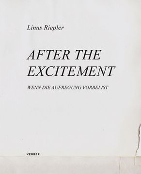 portada Linus Riepler: After the Excitement (in English)
