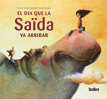 portada El dia que la Saïda va arribar (in Catalá)