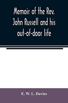portada Memoir of the Rev. John Russell and his Out-Of-Door Life 