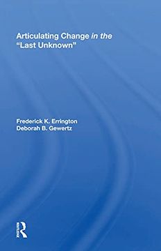 portada Articulating Change in the ""Last Unknown"" (en Inglés)