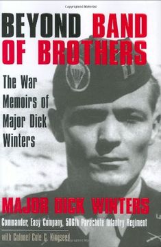 portada Beyond Band of Brothers: The war Memoirs of Major Dick Winters (en Inglés)
