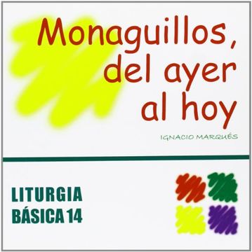 portada Monaguillos: del ayer al hoy (LITURGIA BASICA) (in Spanish)