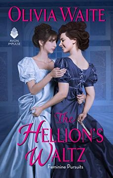 portada The Hellion'S Waltz: Feminine Pursuits (in English)