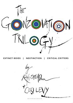 portada The Gonzovation Trilogy: Extinct Boids – Nextinction – Critical Critters (en Inglés)