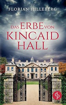 portada Das Erbe von Kincaid Hall (in German)