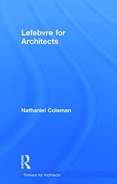portada Lefebvre for Architects (Thinkers for Architects) (en Inglés)