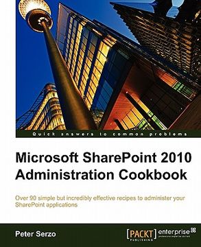 portada microsoft sharepoint 2010 administration cookbook (en Inglés)