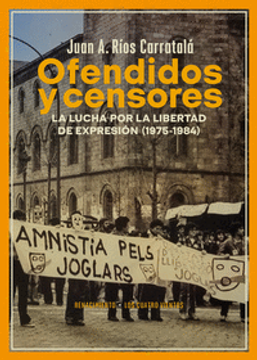 portada OFENDIDOS Y CENSORES (in Spanish)