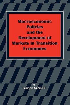 portada macroeconomic policies and the development of markets in transition economies (en Inglés)