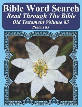 portada Bible Word Search Read Through The Bible Old Testament Volume 83: Psalms #5 Extra Large Print (en Inglés)