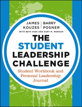 portada The Student Leadership Challenge: Student Workbook and Personal Leadership Journal (en Inglés)
