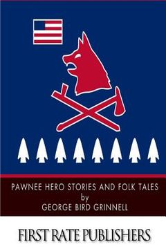portada Pawnee Hero Stories and Folk Tales (en Inglés)