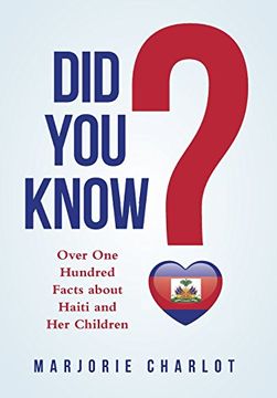 portada Did you Know? Over one Hundred Facts About Haiti and her Children (in English)