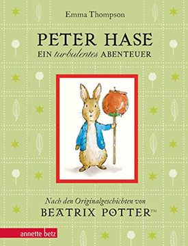 portada Peter Hase - ein Turbulentes Abenteuer: Geschenkbuch-Ausgabe (en Alemán)