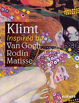 portada Klimt: Inspired by van Gogh, Rodin, Matisse (en Inglés)