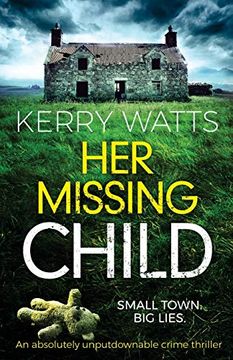 portada Her Missing Child: An Absolutely Unputdownable Crime Thriller (Detective Jessie Blake) (en Inglés)