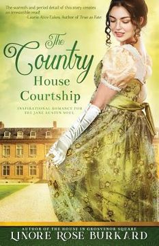 portada The Country House Courtship: A Novel of Regency England (en Inglés)
