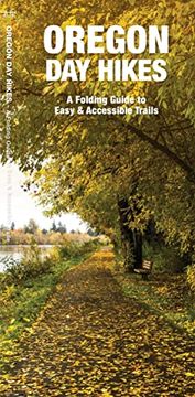 portada Oregon Day Hikes: A Folding Guide to Easy & Accessible Trails (en Inglés)