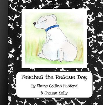 portada Peaches the Rescue dog (in English)