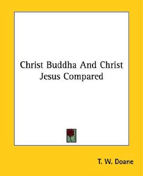 portada christ buddha and christ jesus compared (en Inglés)