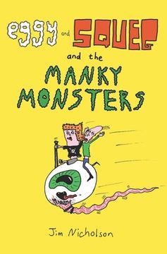 portada Eggy and Squeg and the Manky Monsters