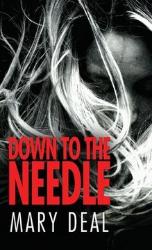 portada Down to the Needle (en Inglés)