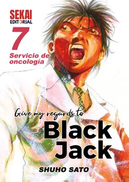 portada Give my Regards to Black Jack 7: Servicio de Oncología 3 (in Spanish)