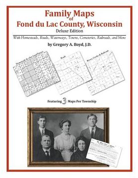 portada Family Maps of Fond du Lac County, Wisconsin (en Inglés)