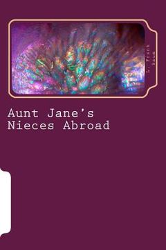portada Aunt Jane's Nieces Abroad