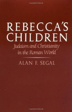 portada Rebeccas Children ôçô Judaism & Christianity in the Roman World (Paper) (en Inglés)