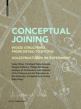 portada Conceptual Joining: Wood Structures From Detail to Utopia (in English)
