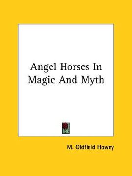 portada angel horses in magic and myth