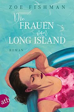 portada Die Frauen von Long Island: Roman (in German)